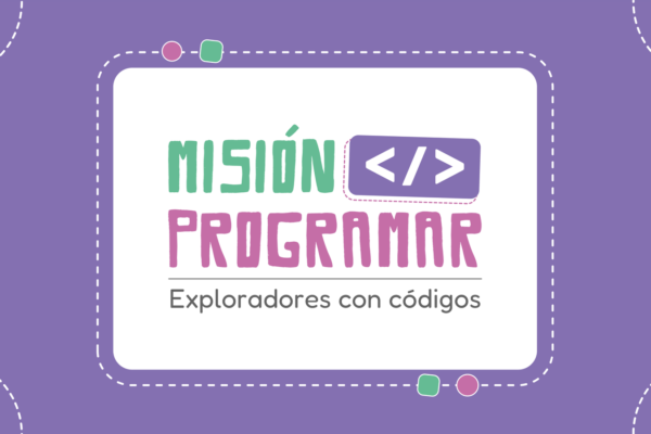 Curso Autoasistido: Misión Programar