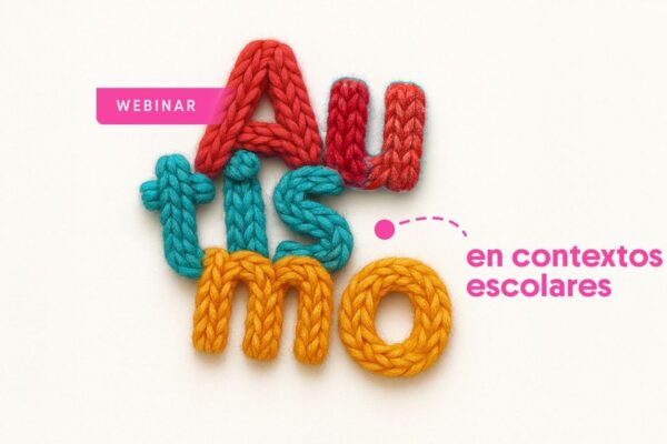 Autismo en contextos escolares: hacia una educación inclusiva