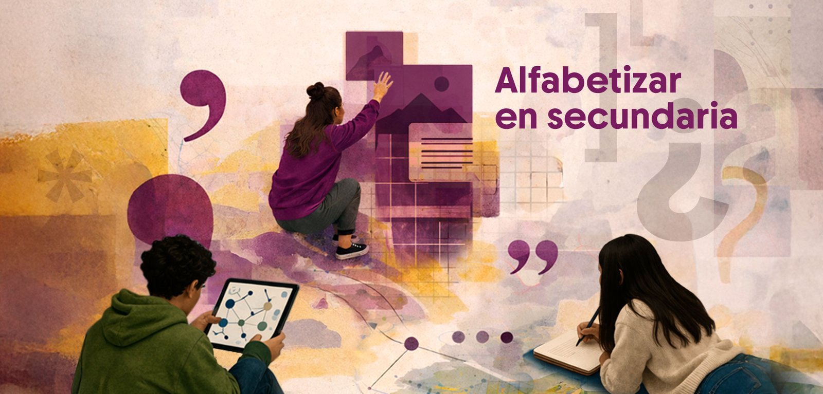 Alfabetización en secundaria: de lectores incipientes a productores de sentido