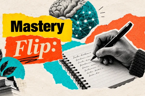 Mastery Flip: una nueva etapa para seguir aprendiendo