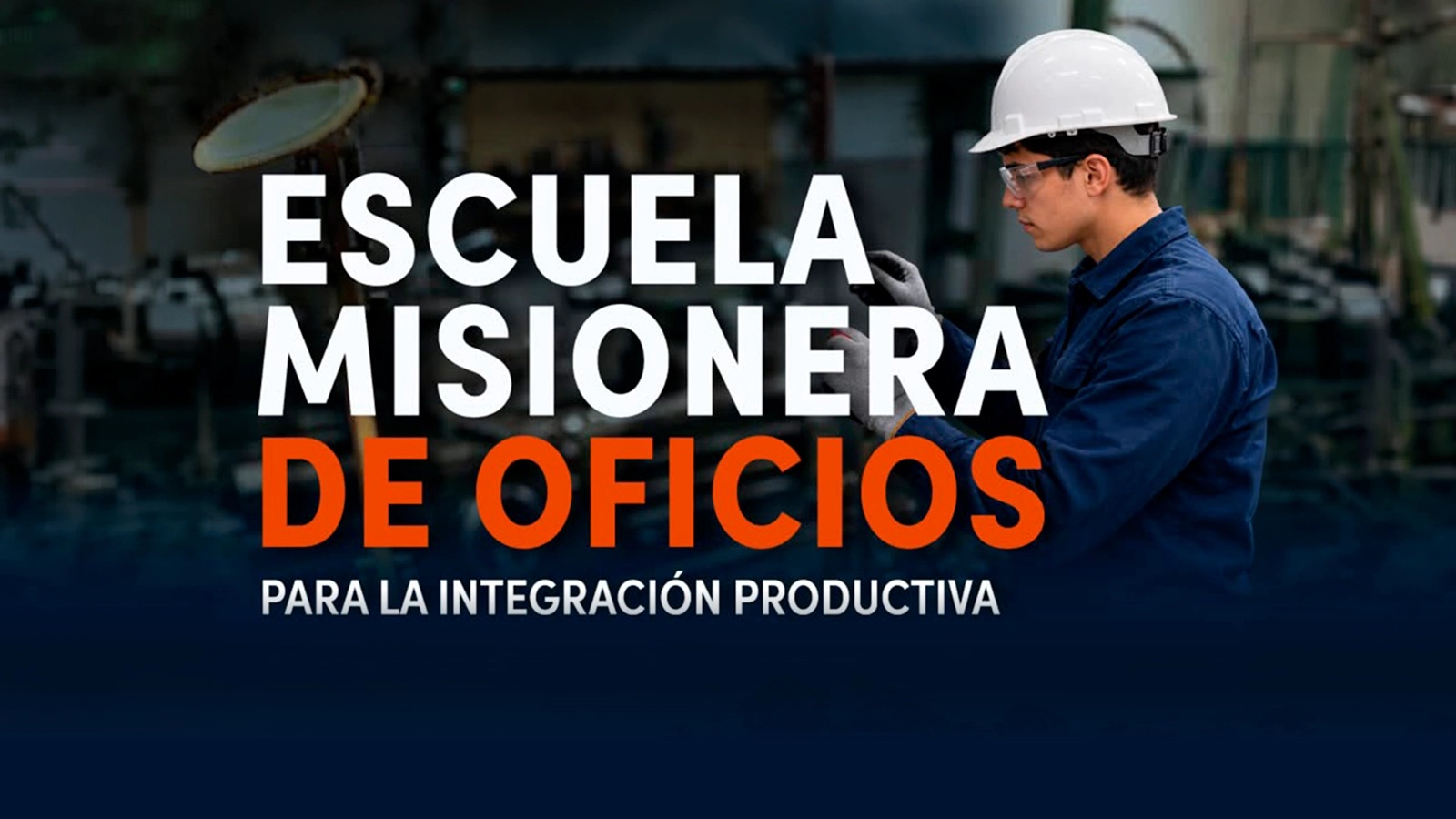 Escuela Misionera de Oficios