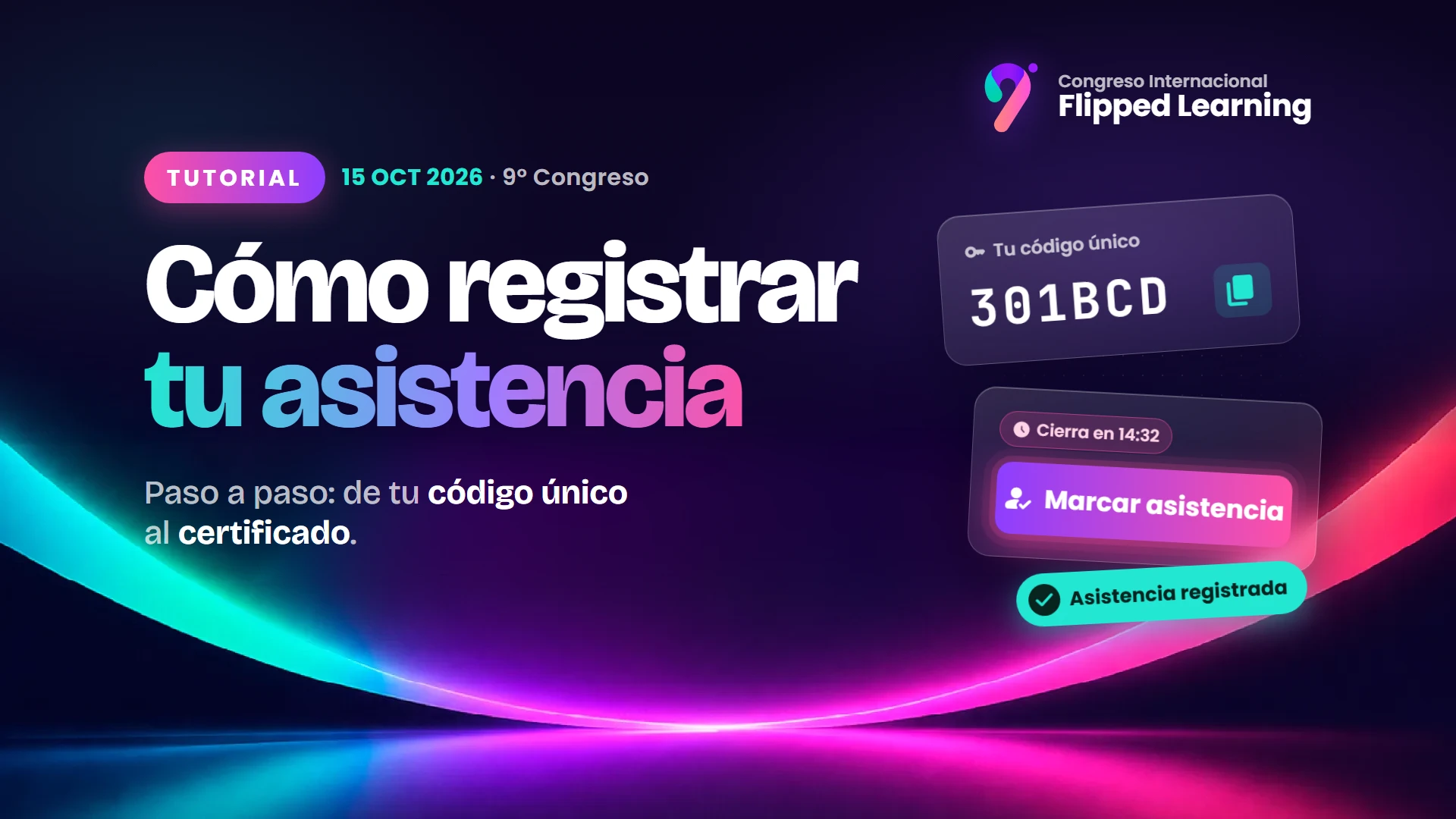 9° Congreso Internacional de Flipped Learning: cómo inscribirte y registrar tus asistencias